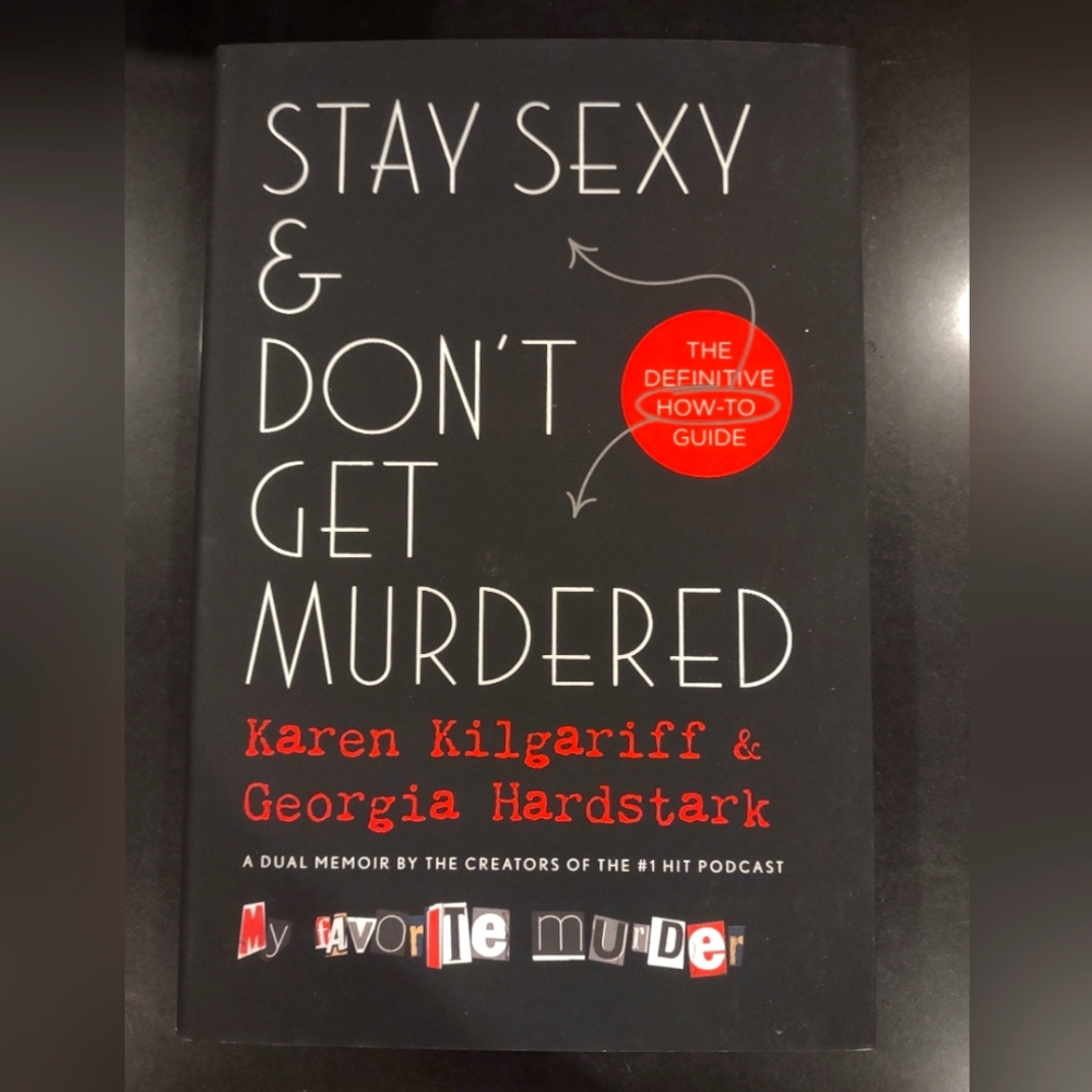 Stay Sexy and Don't Get Murdered Book